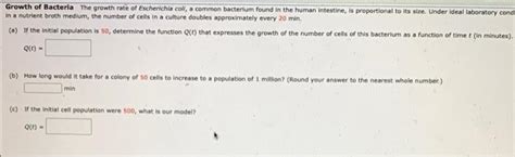 Solved Growth of Bacteria The growth rate of Escherichia | Chegg.com