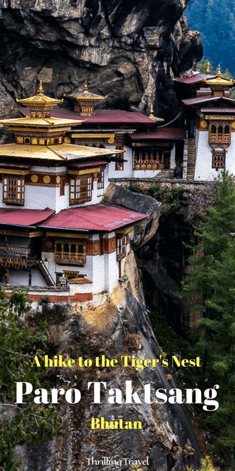 Hike To The Tigers Nest Paro Taktsang Monastery Bhutan Thrilling