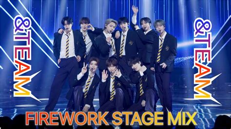 Must Watch Team Firework Korean Version Best Stage Mix