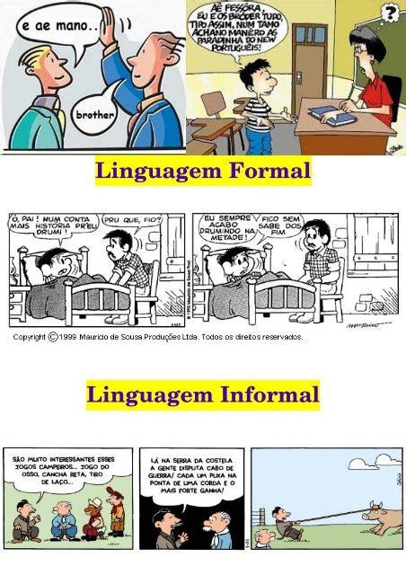 Exemplos De Linguagem Formal E Linguagem Informal Novo Exemplo