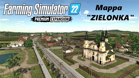 Farming Simulator Premium Expansion Mappa Zielonka Youtube