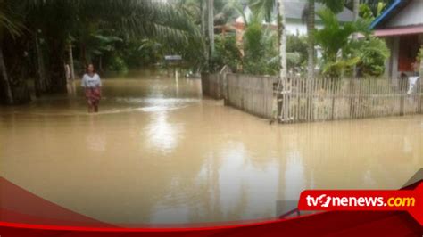 BPBD Tujuh Desa Di Aceh Barat Terendam Banjir