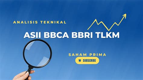 Analisa Teknikal Asii Bbca Bbri Tlkm Maret Saham Prima