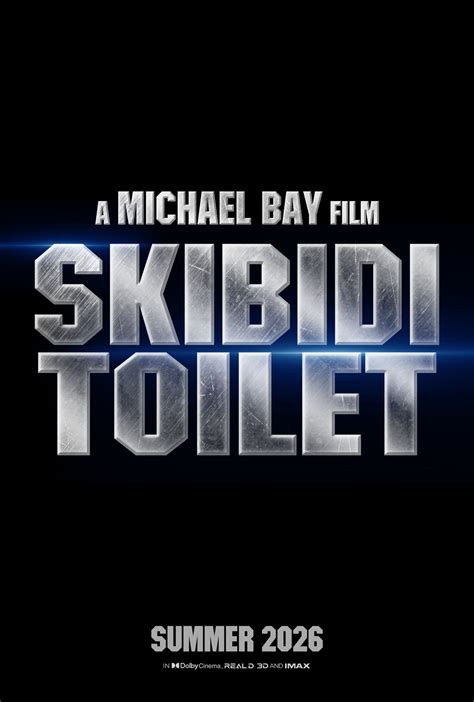 SKIBIDI TOILET Movie Michael Bay Film Teaser Poste by mrandrew7w7 on