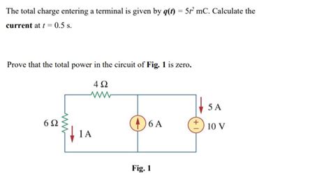 Solved The Total Charge Entering A Terminal Is Given By Q T Chegg