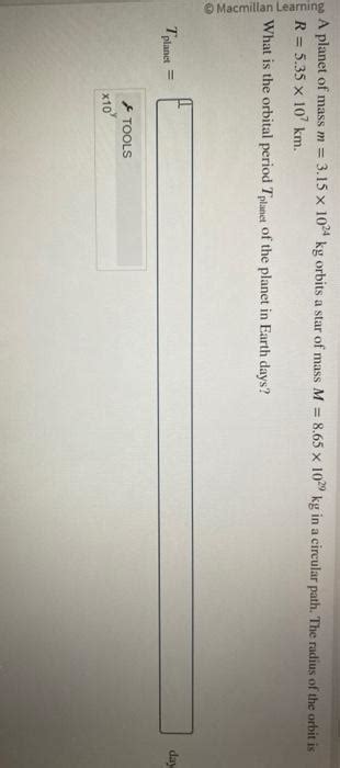 Solved A planet of mass m=3.15×1024 kg orbits a star of mass | Chegg.com