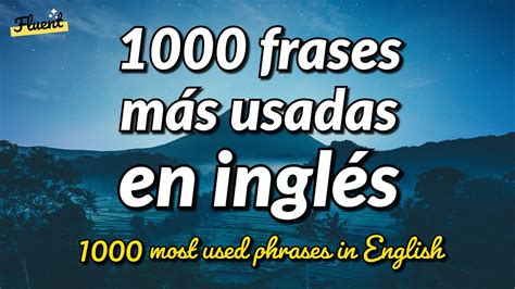 Las 1000 frases más usadas en inglés YouTube