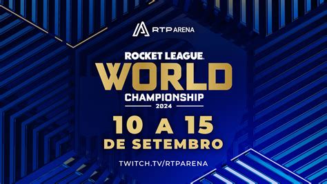 Não percas o RLCS World Championship na RTP Arena