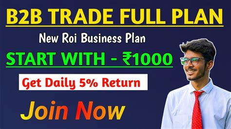 B B Trade Full Plan Earn Daily Return New Roi Plan New Mlm