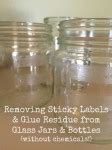 Removing Sticky Labels And Glue Residue From Jars The Links Site