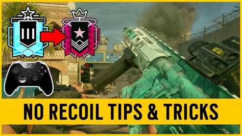 How To Control Recoil Rainbow Six Siege Xbox No Recoil Tips Tricks