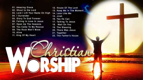 Inspirational Christian Music Worship Songs Lyrics 2022 Playlist Top