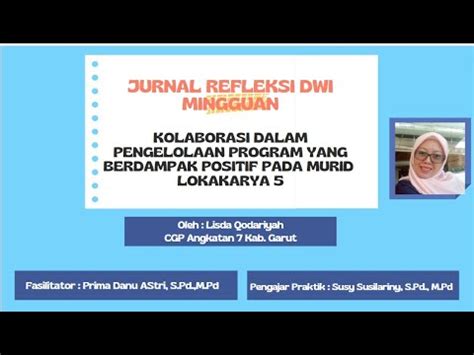 Jurnal Refleksi Dwi Mingguan Lokakarya Youtube