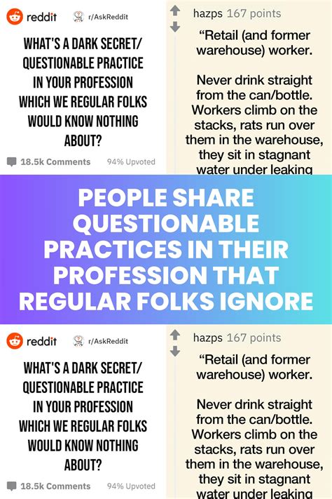 People share questionable practices in their profession that regular