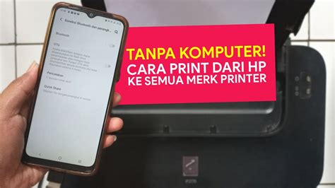 Tanpa Komputer Cara Print Dari Hp Ke Semua Merk Printer Youtube