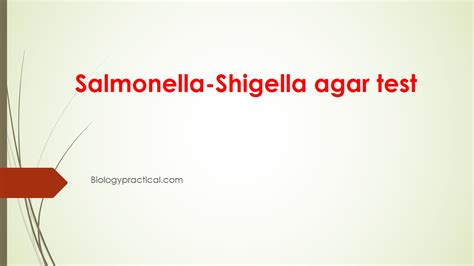 Salmonella-Shigella Agar test: Principle, Composition, Procedure ...