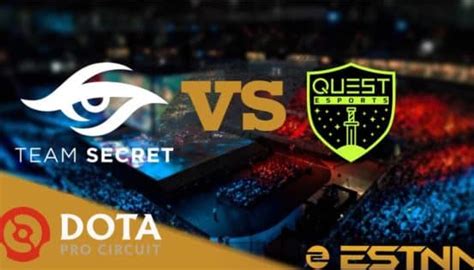 Team Secret Vs Quest Esports Preview And Predictions Dpc Weu Tour