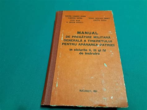 Manual De Preg Tire Militar General A Tineretului Pentru Ap Rarea