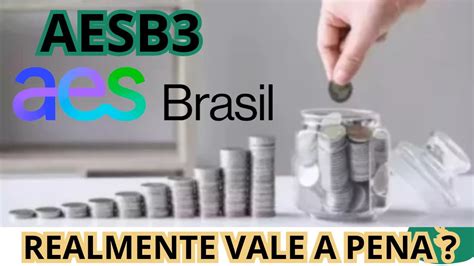 Aesb O Que Voc Tem Que Saber Aes Brasil Realmente Vale A Pena