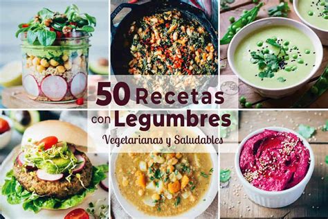 50 Recetas Con Legumbres Saludables Delicias Kitchen