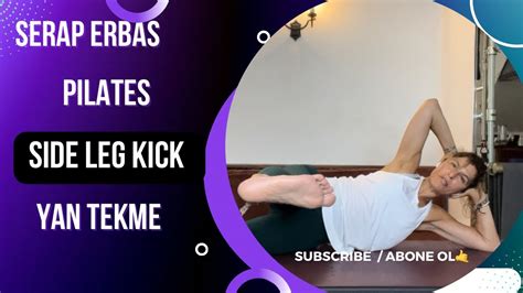 Pilates Egzersizi Side Leg Kick Yan Tekme Hareketi Youtube