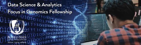 Data Science And Analytics Genomics Fellowship Data Science And Analytics Suny Buffalo State