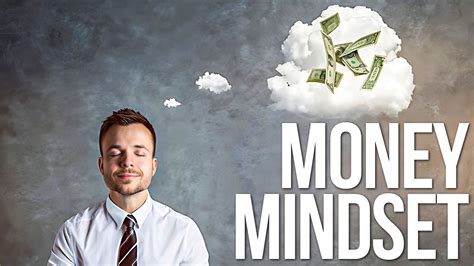 How To Create A Positive Money Mindset Youtube