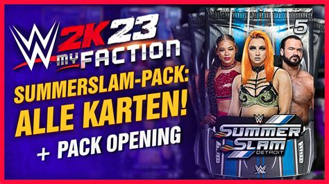 WWE 2K23 MyFaction ALLE KArten Des SummerSlam Pack Pack Opening