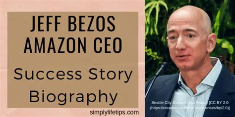 Jeff Bezos Amazon Ceo Success Story Biography