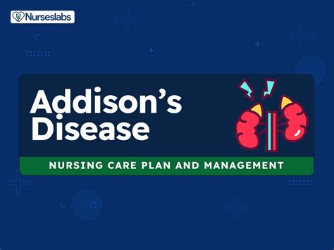 4 Addison S Disease Nursing Care Plans Nurseslabs