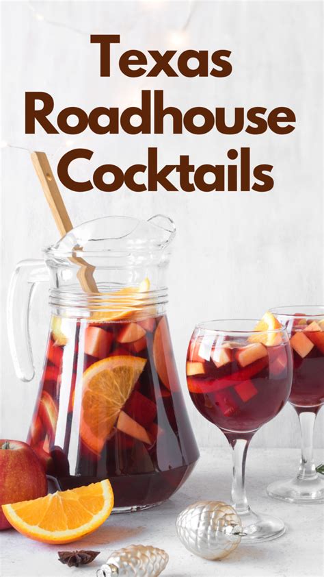 9 Texas Roadhouse Cocktails to Make at Home