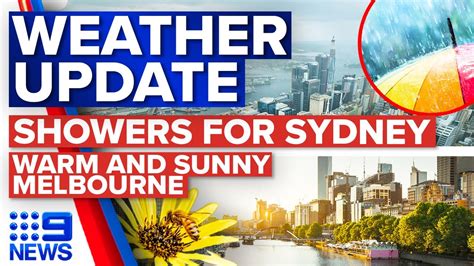 Rain Forecasted For Sydney Tomorrow Melbourne Warming Up Weather 9