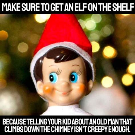 Elf On The Shelf Memes For Parents Who Just Can't Even (2023)