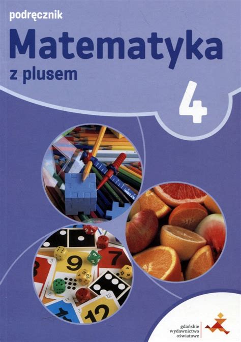 Matematyka Z Plusem Podr Cznik Klasa Szko A Podstawowa Sklep