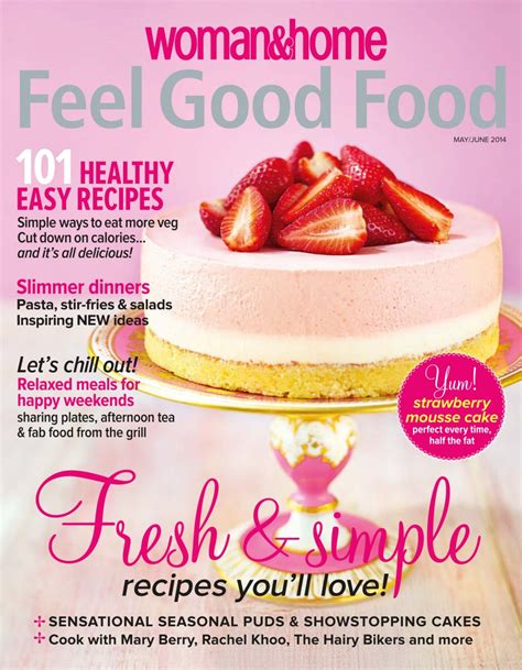 Woman And Home Feel Good Food Magazine May June 2014 Back Issue