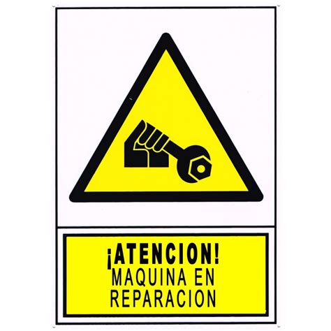 Cartel Se Al Atencion Maquina En Reparacion