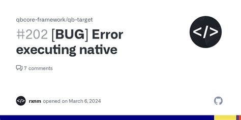 BUG Error Executing Native Issue 202 Qbcore Framework Qb Target