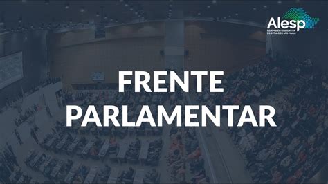 Frente Parlamentar Discute Projeto De Lei Complementar Sobre A Carreira