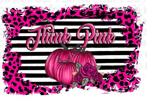 Think Pink In October Pink Pumpkin Pink Leopard Sublimation Etsy