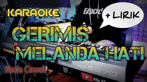 Gerimis Melanda Hati Erie Suzan Karaoke Dangdut Koplo Tanpa Vokal