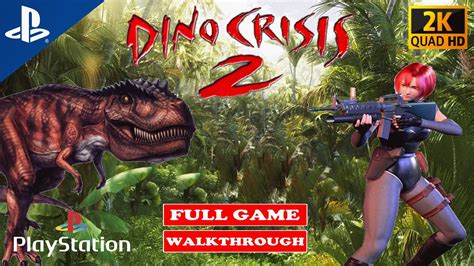 Dino Crisis 2 Full Game Ps1™ Hd Walkthrough Youtube