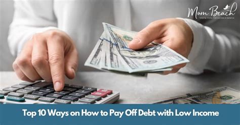 Top 10 Ways On How To Pay Off Debt With Low Income In 2024