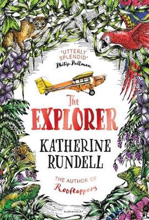 Explorer Winner Of The Costa Childrens Book Award 2017 By Katherine