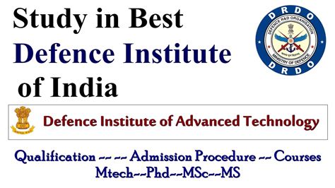 Study In Defence Institute Of Advanced Technology DRDO Best Institute