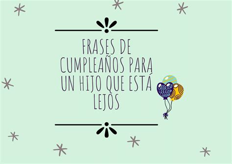 31 frases de feliz cumpleaños para mi hijo de 15 años Mensajes