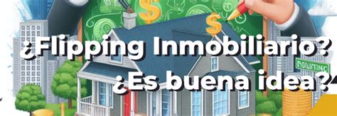 Descubre el mundo del flipping inmobiliario en México Un negocio