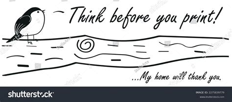 91 Think Before You Print Images Stock Photos And Vectors Shutterstock