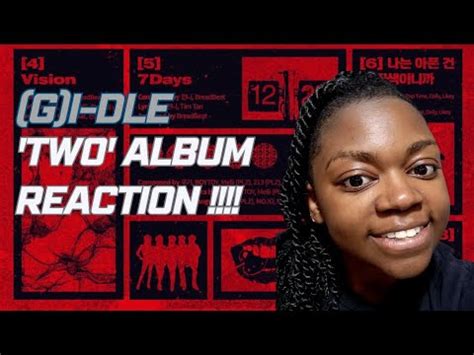 New Neverland Reacts G I Dle Two Album Reaction Gidle YouTube