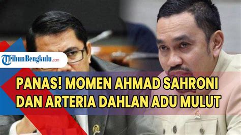 Panas Momen Ahmad Sahroni Dan Arteria Dahlan Adu Mulut Bahas