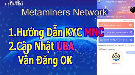 KYC App MNC Cập Nhật Hệ Sinh Thái UBA Vẫn Đăng Ký Được NguyenMMP